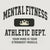 Mental Fitness Athletic Department - Your MInd is Your Strongest Muscle