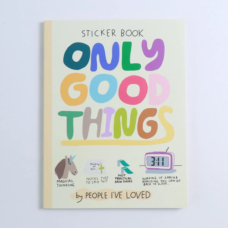 Only Good Things Sticker Book