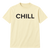 CHILL tee