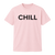 CHILL tee